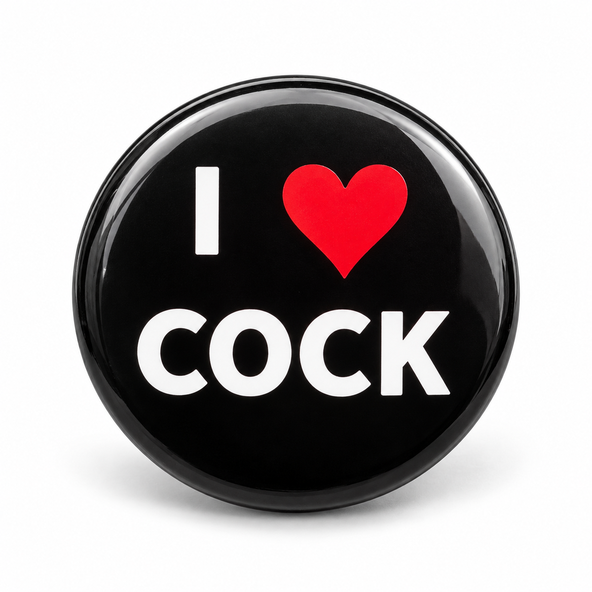 I Love Cock | 32mm Button Badge