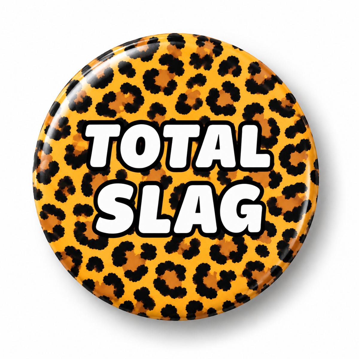 Total Slag | 32mm Button Badge