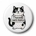 I Fucking Hate People (Cat) | 32mm Button Badge
