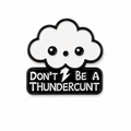 Thunder Cunt | Enamel Pin