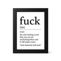 Foul Frame | Definition: Fuck | 6" x 4"