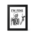 Foul Frame | I'm Fine | 6" x 4"