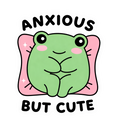Anxious but Cute | Sassy Sticker