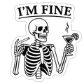 I'm Fine | Sassy Sticker