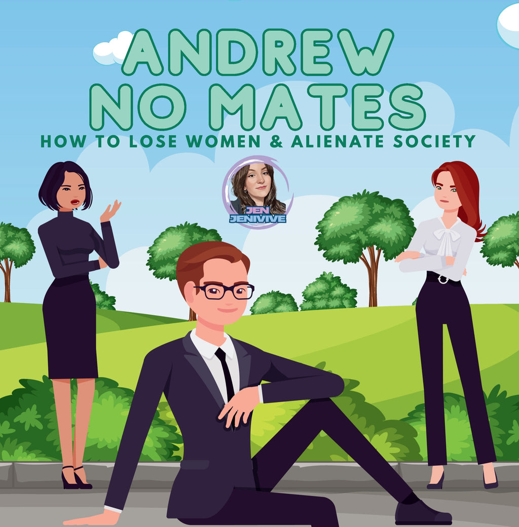Andrew No Mates
