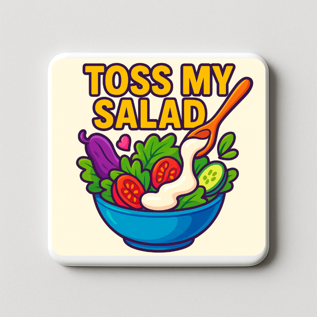 Toss My Salad | Mischievous Magnet | 5cm x 5cm