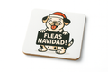 Fleas Navidad! (Dog) | Cheeky Coasters | Christmas