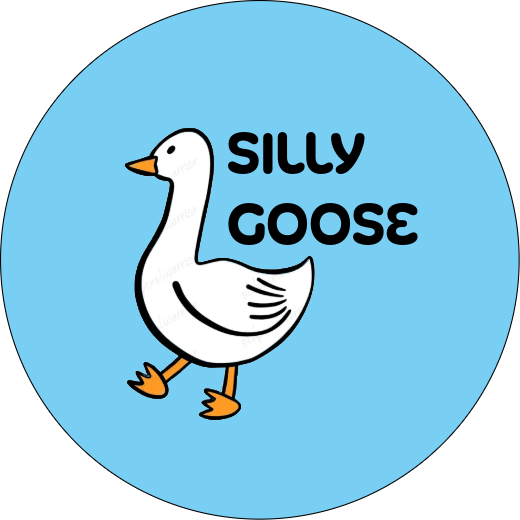 Silly Goose | Badge | 32mm