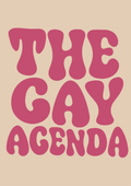 The Gay Agenda | Problematic Prints