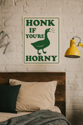 Honk if You Are Horny | Problematic Prints