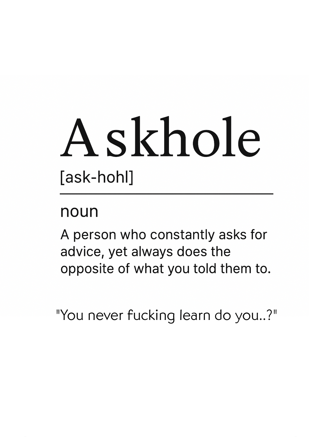 Foul Frame | Askhole (Definition) | A5 or A4 Photo in Frame