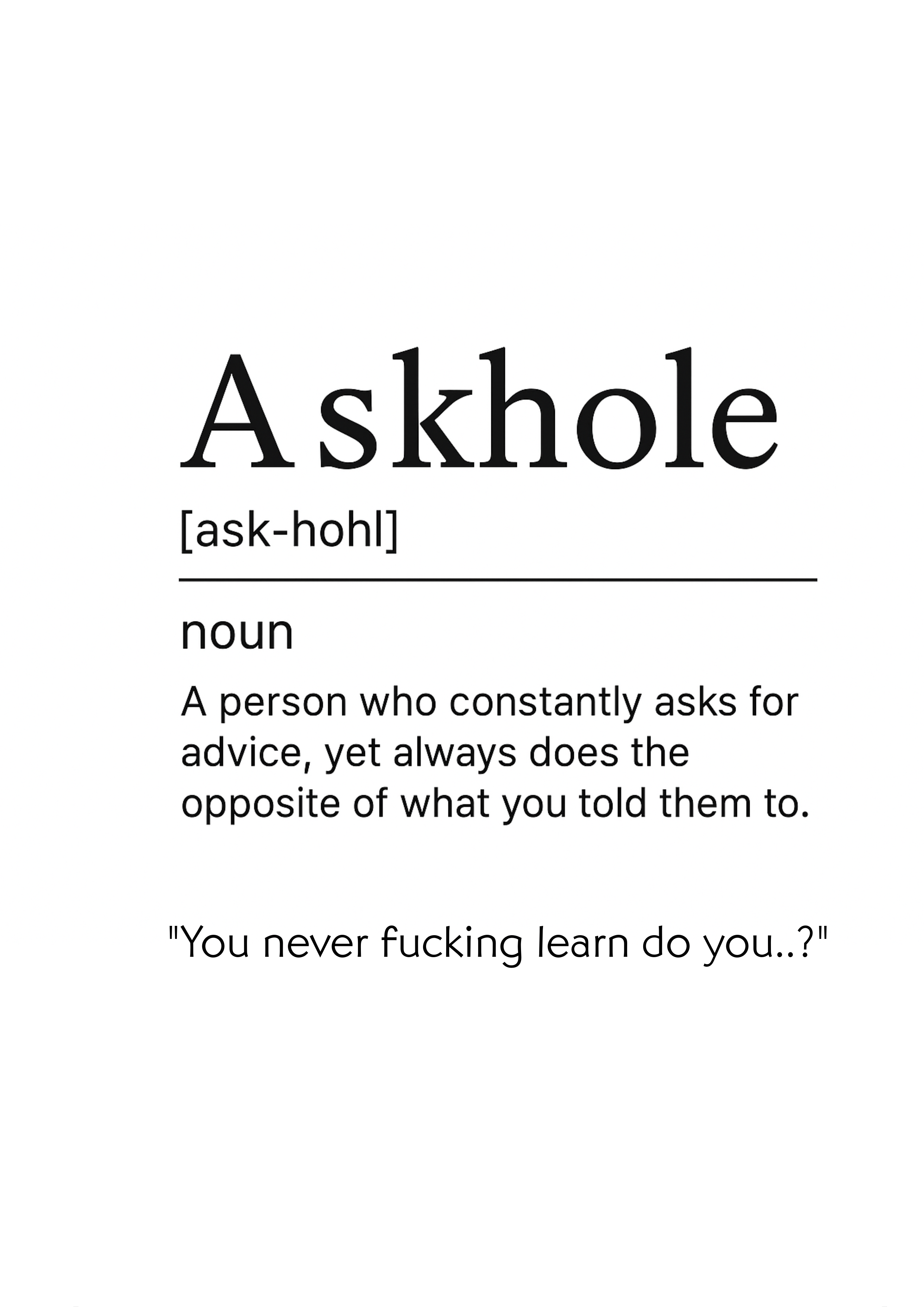 Foul Frame | Askhole (Definition) | A5 or A4 Photo in Frame
