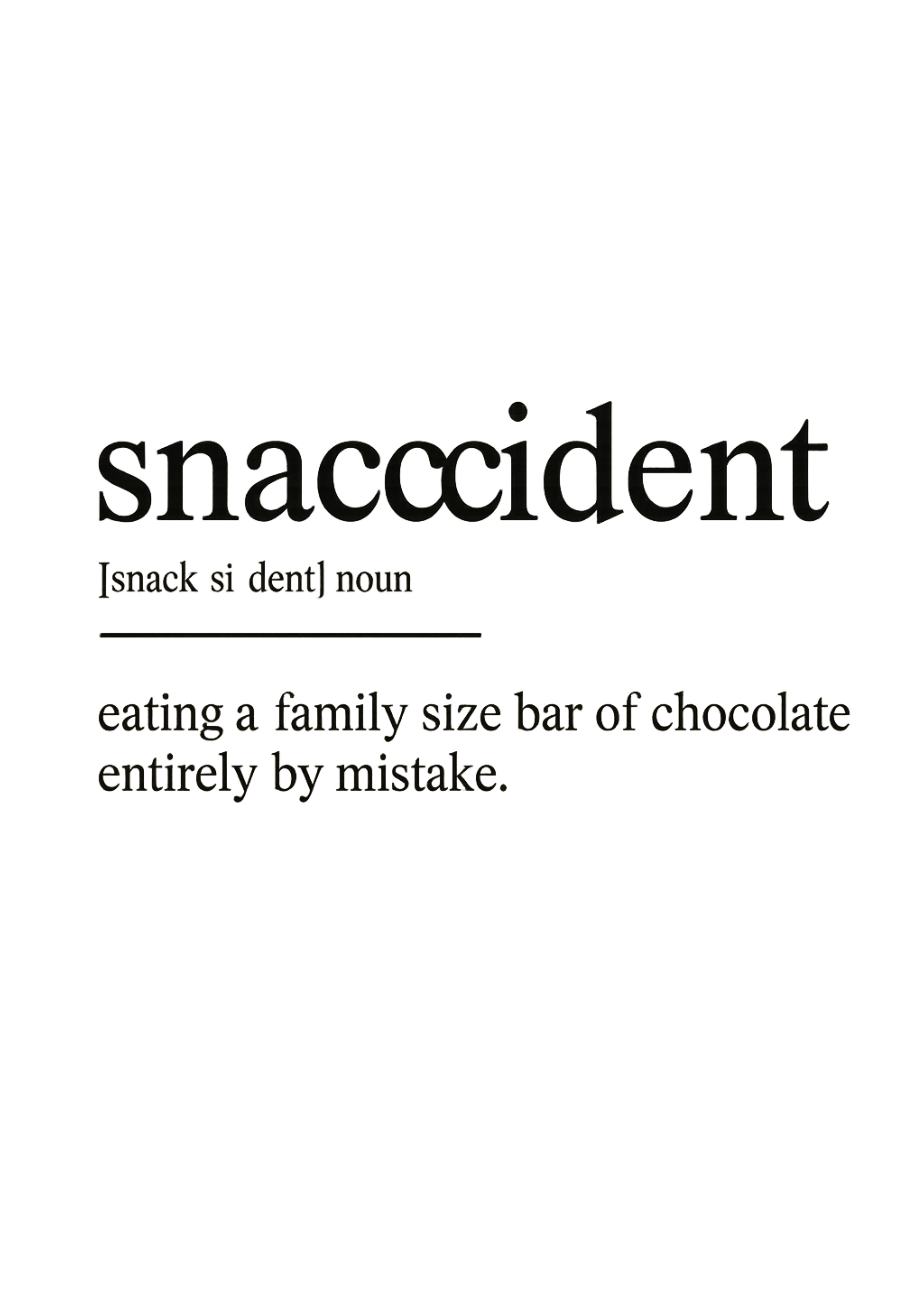 Snaccident Definition | Problematic Prints