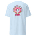 Unisex classic tee | Don't Bully Me Or I'll Cum | 100% Cotton