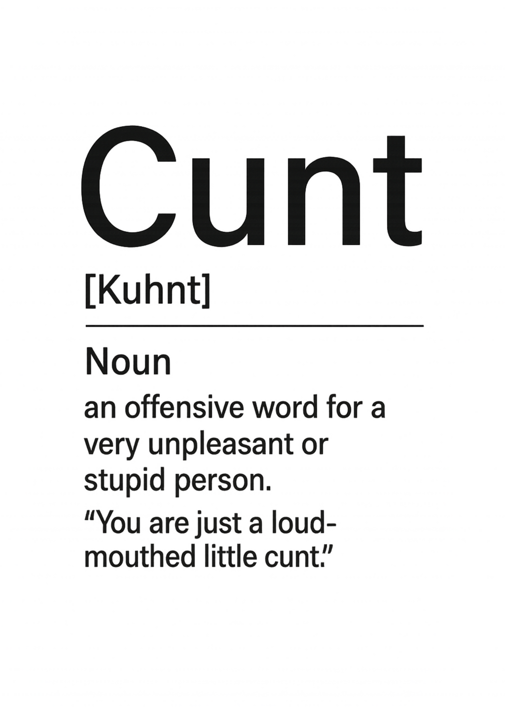 Cunt Definition | Problematic Prints