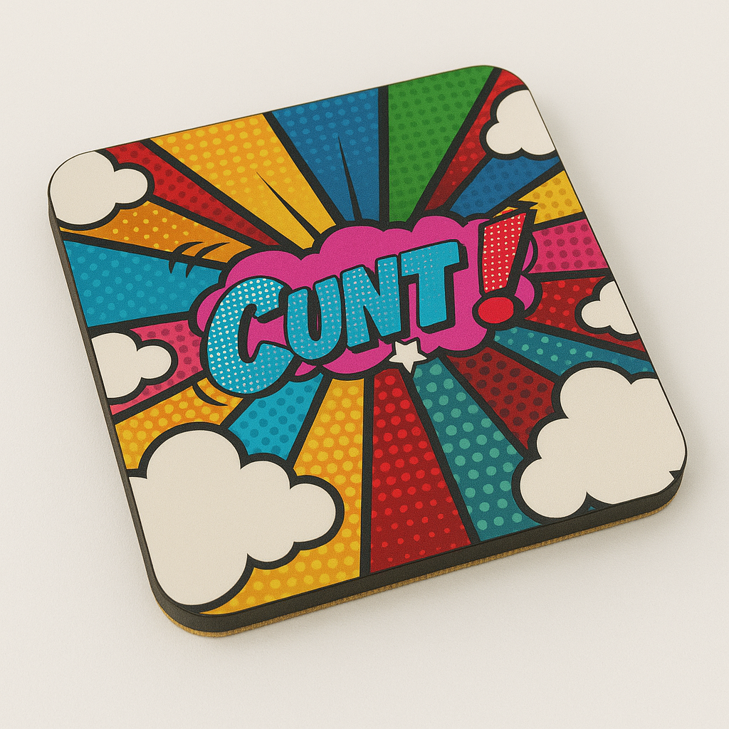 Cheeky Coasters | Cunt (Pop Art)