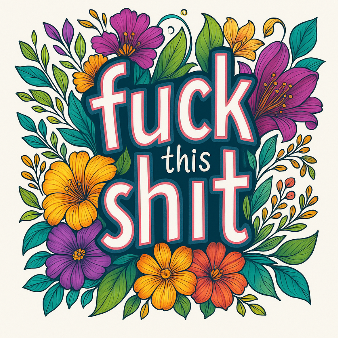 Cheeky Coasters | Fuck this Shit