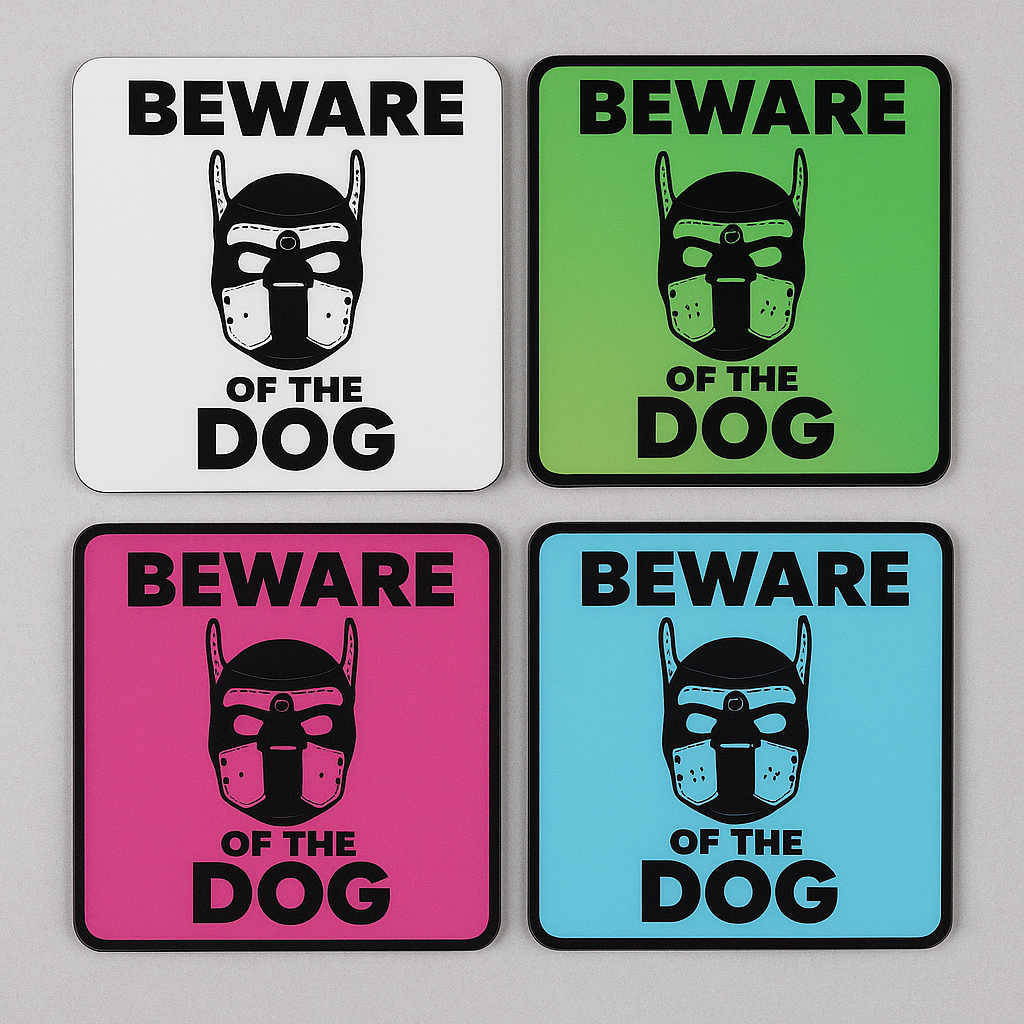 BEWARE OF THE DOG | Kink Fetish Coasters | Pup Play