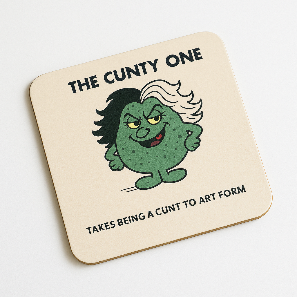Cheeky Coasters | The Cunty One