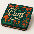 Cheeky Coasters | Cunt (Foul Forna)