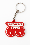 Show me your tits | Keychains | 3D Printed