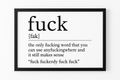Foul Frame | FUCK (Definition) | A5 or A4 Photo in Frame