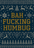 Bah FUCKING Humbug Knitted | Cheeky Christmas Card | A6