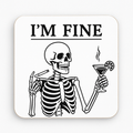 Cheeky Coasters | I'M FINE