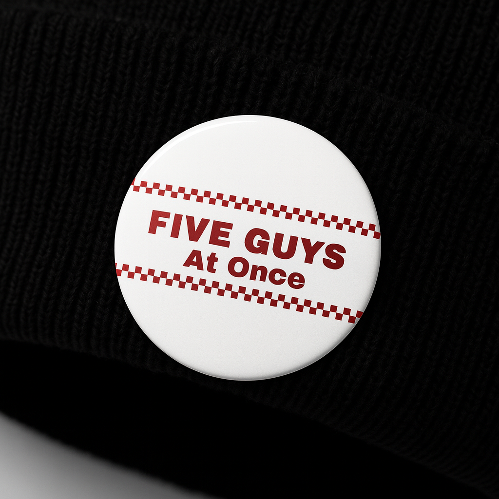 Five guys at once  | Badge | 32mm