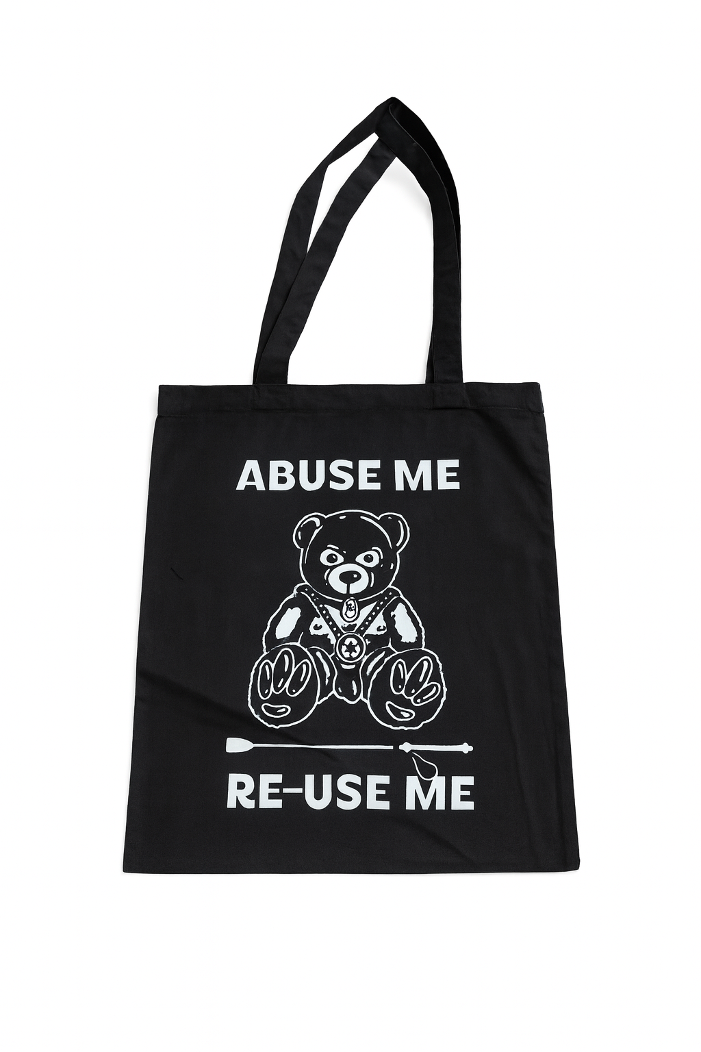 Abuse Me Re-Use Me (BDSM Teddy) | Tote Bag | Black