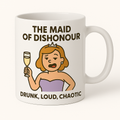 The Maid of Dishonour | Mug