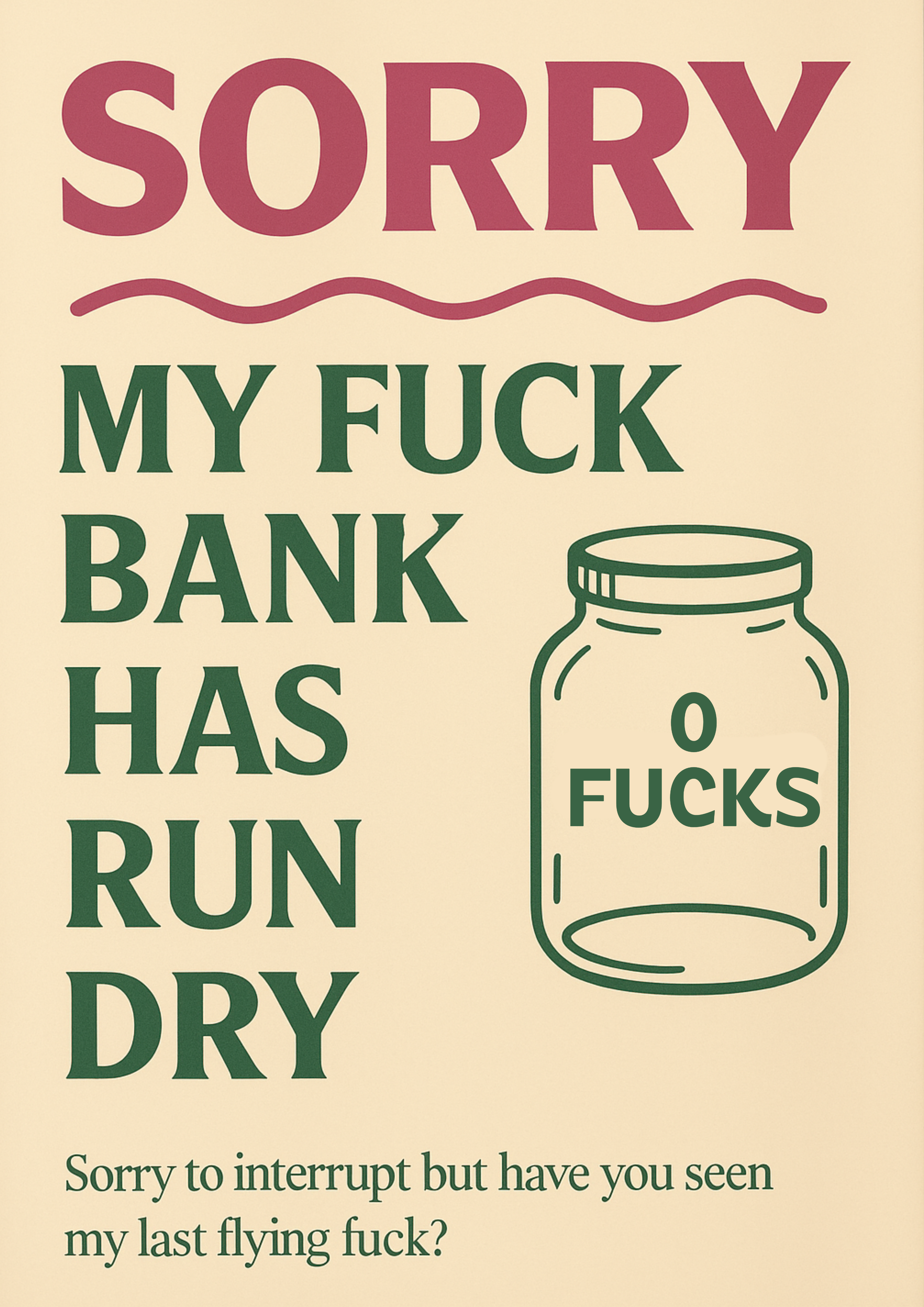 0 Fucks| Problematic Prints