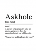 Askhole Definition | Problematic Prints