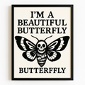 Foul Frame | I'm a Beautiful Butterfly | A5 or A4 Photo in Frame