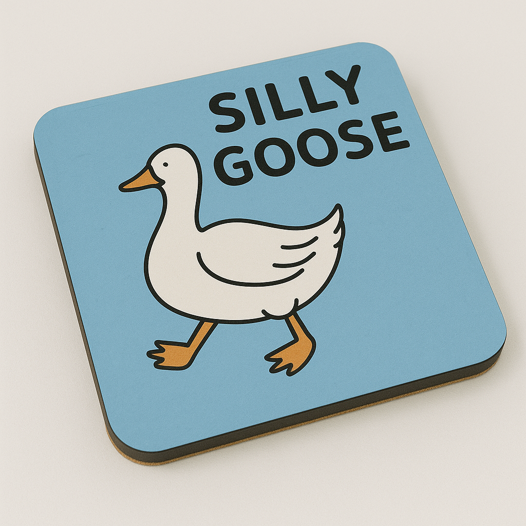 Cheeky Coasters | Silly Goose