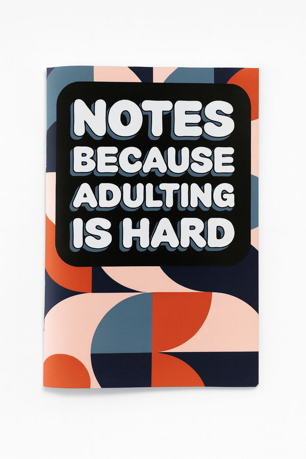 Adulting is Hard | Naughty Notebook | A5