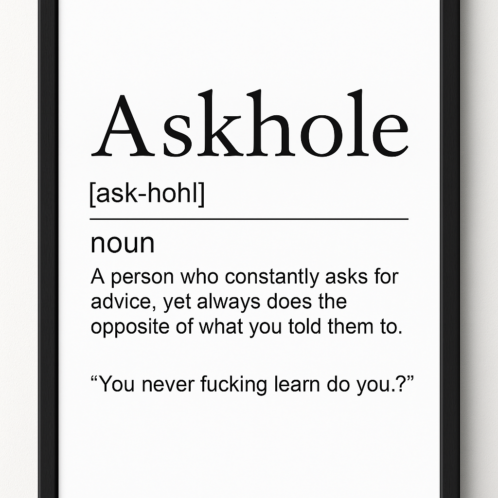 Foul Frame | Askhole (Definition) | A5 or A4 Photo in Frame