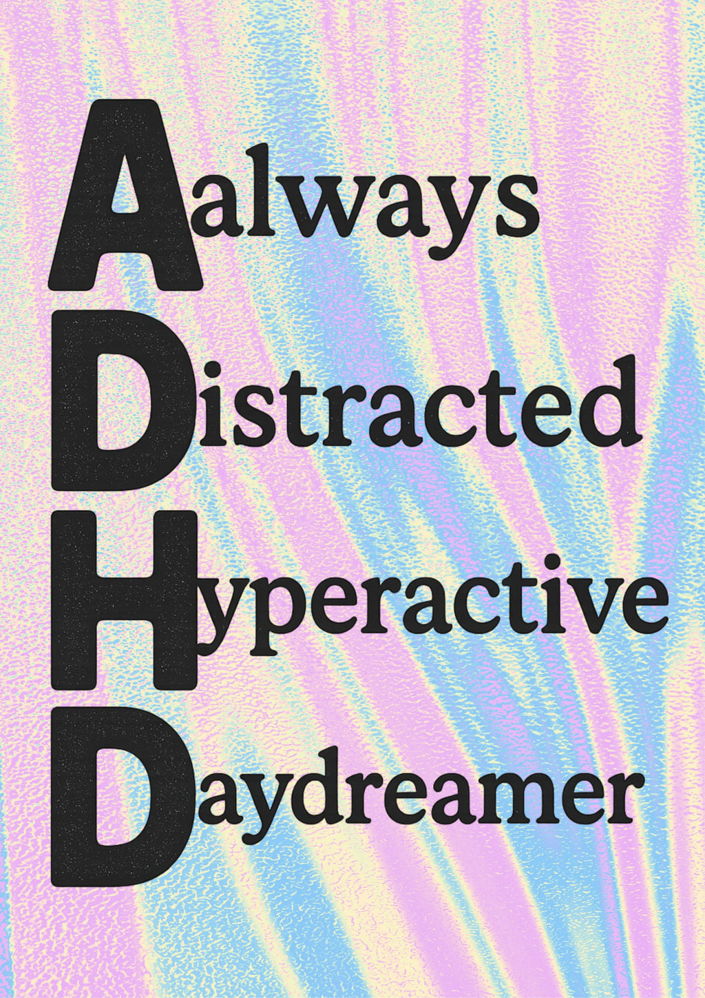 ADHD | Problematic Prints