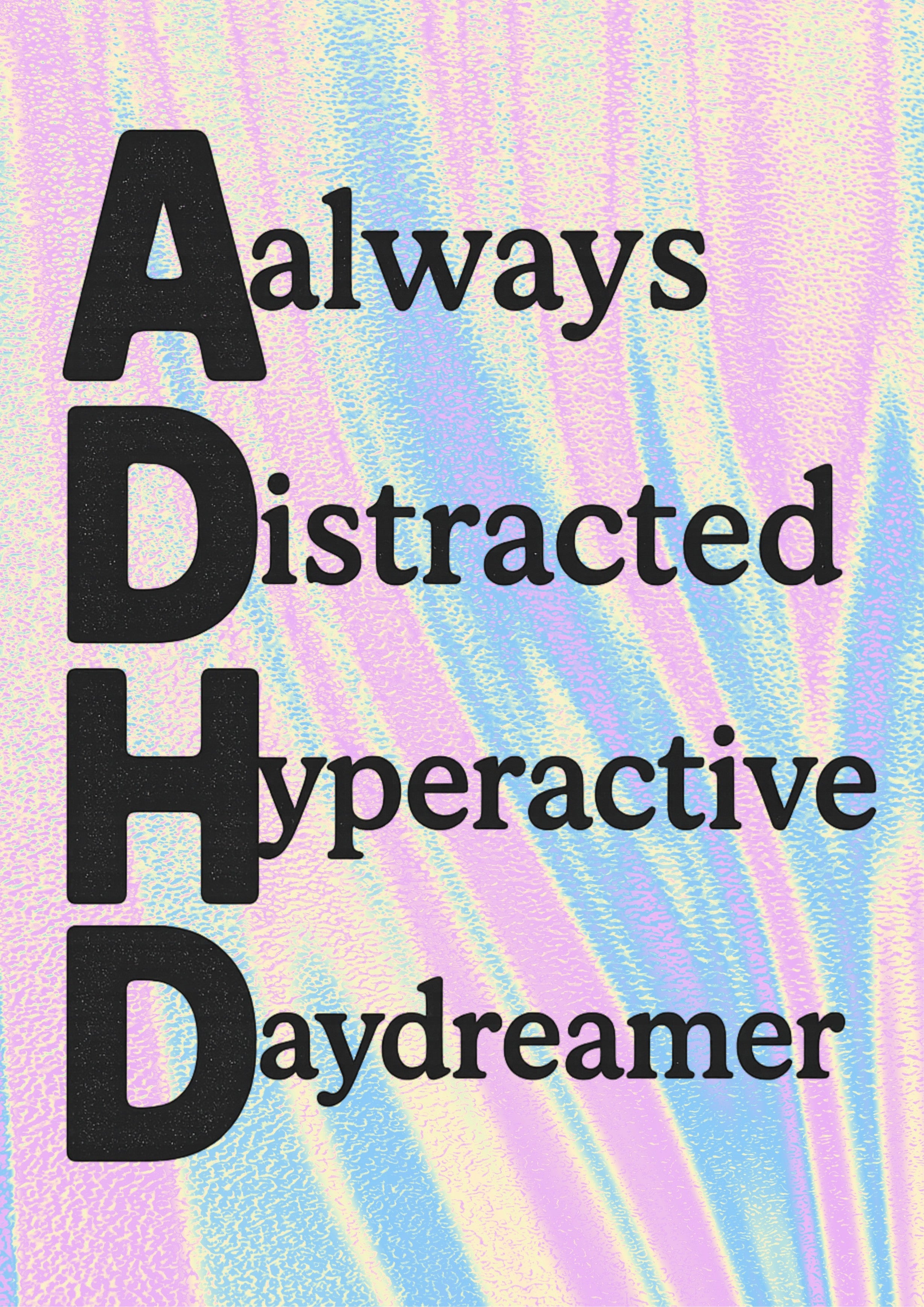 ADHD | Problematic Prints
