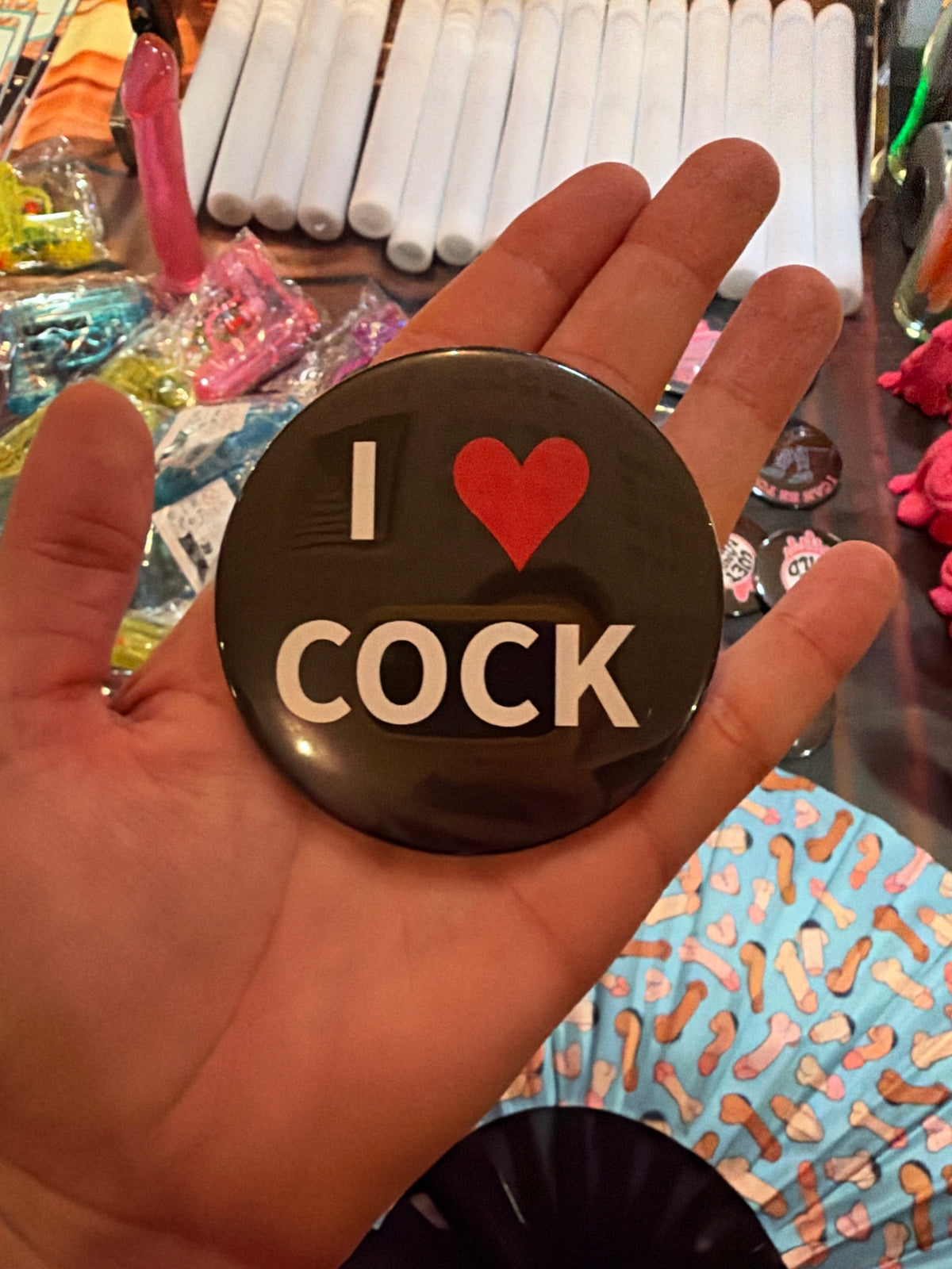 Stripper Badge 72mm | I love cock
