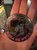 Stripper Badge 72mm | I can be your cowgirl