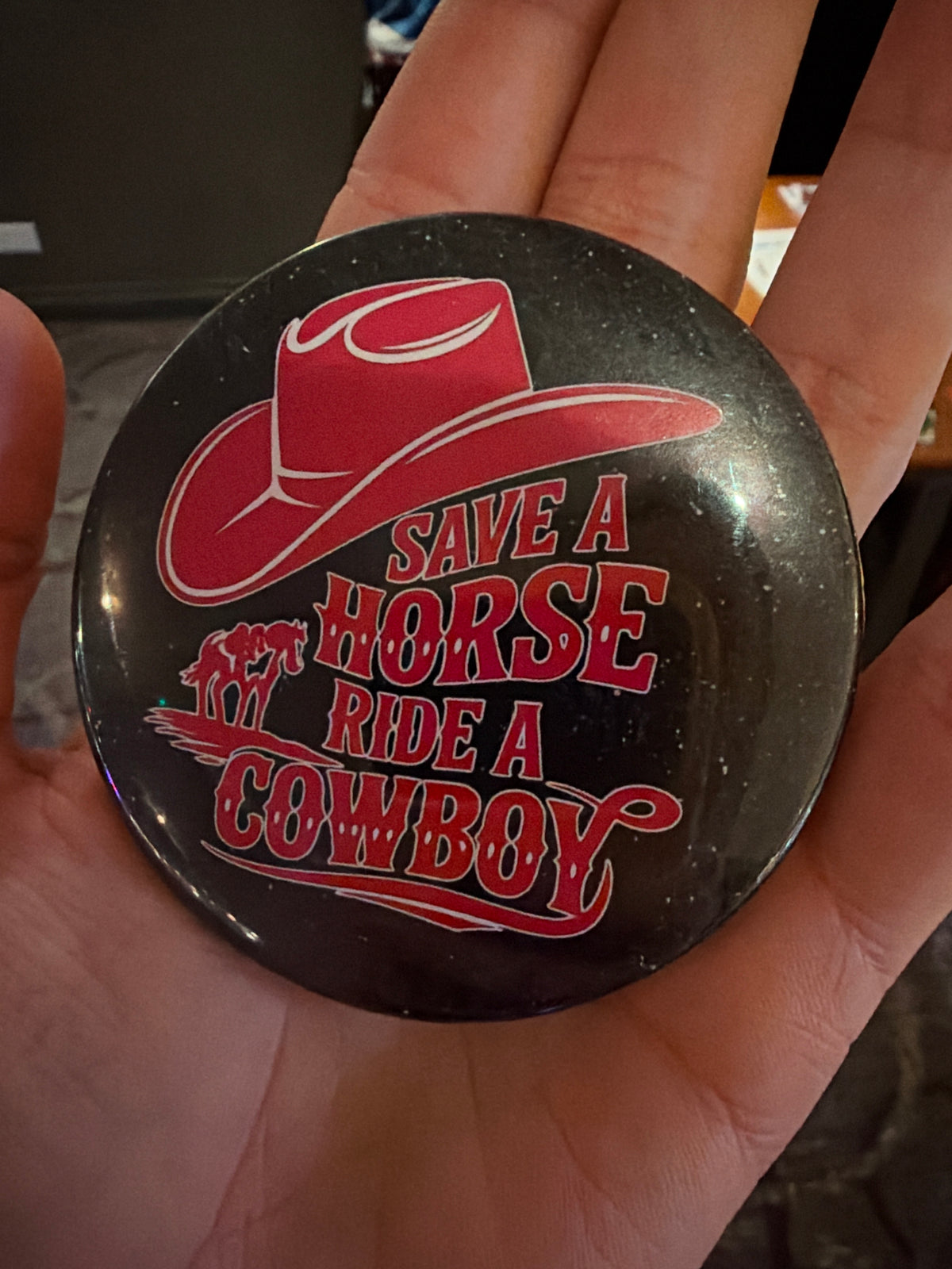 Stripper Badge 72mm | save a horse, ride a cowboy