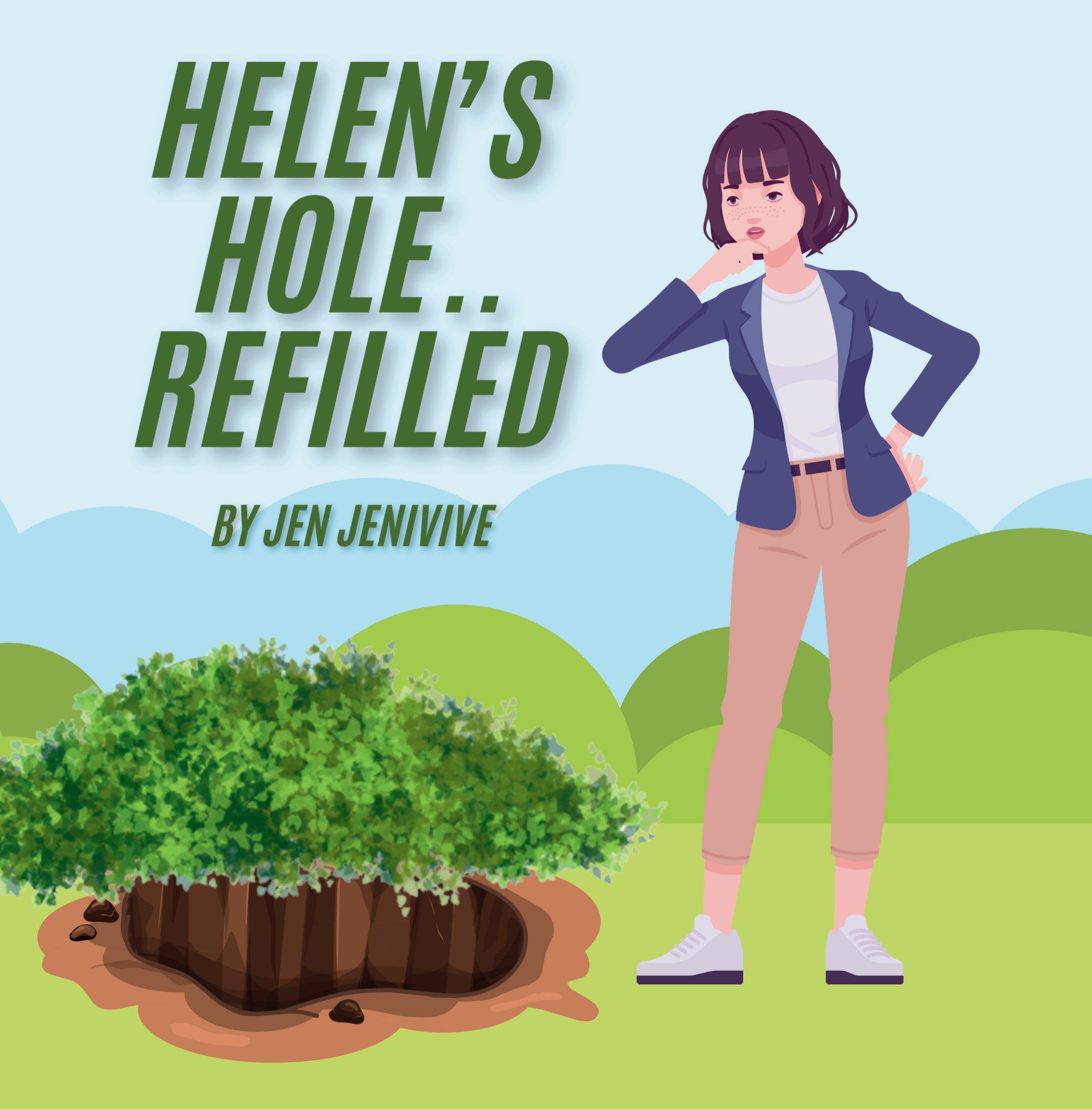 Helens Hole Refilled