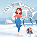 Mums Christmas Wish