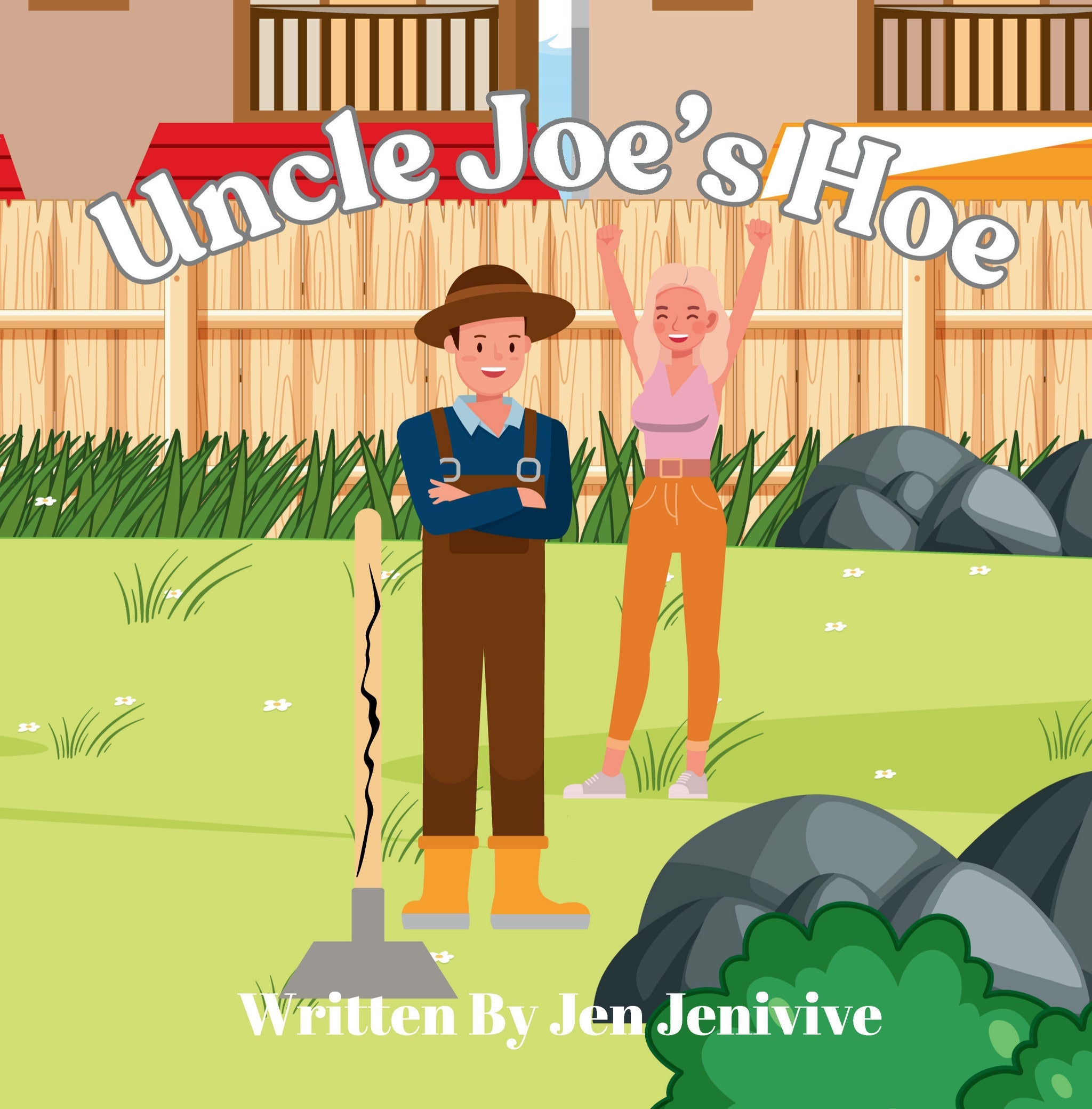 Uncle Joe's Hoe
